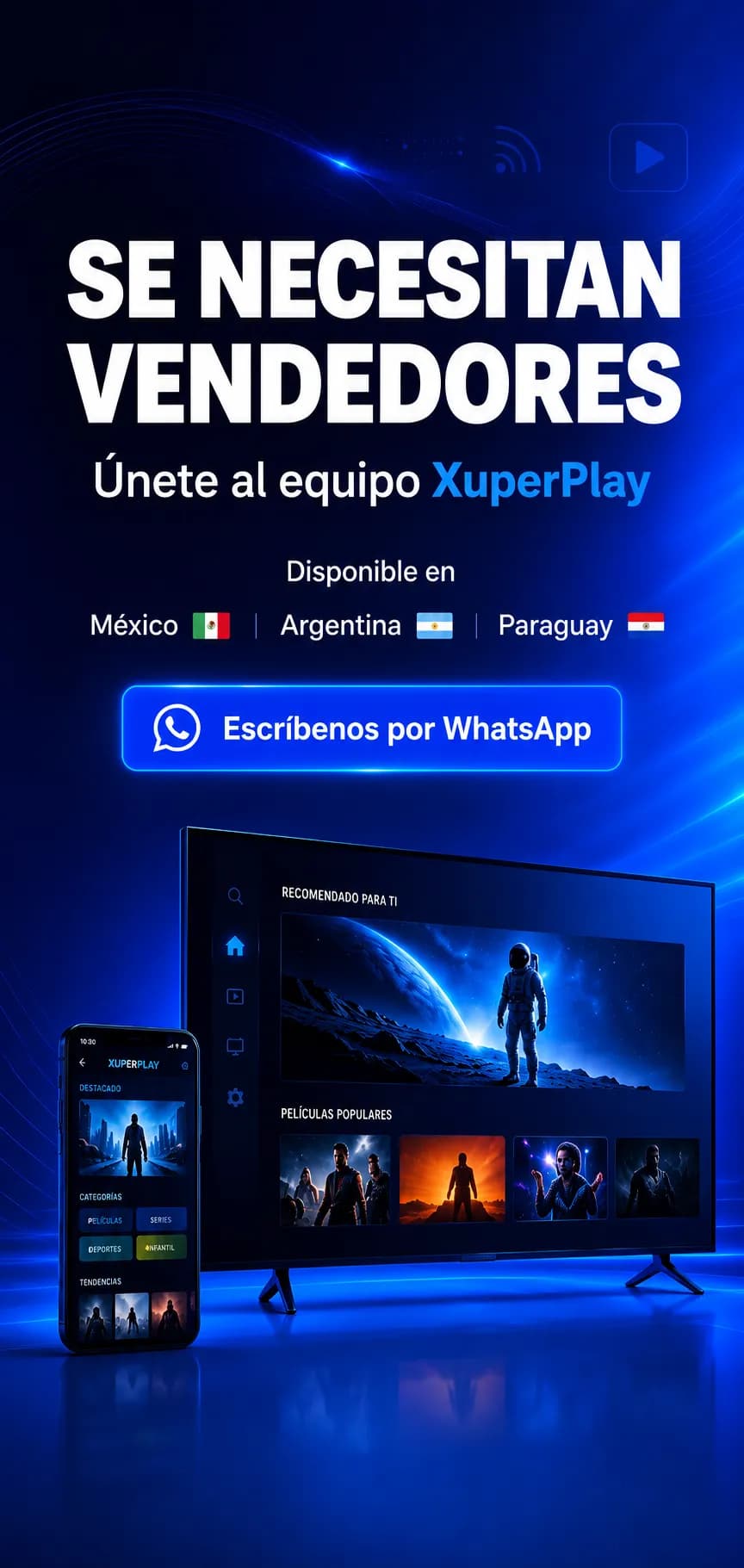 Se necesitan vendedores, únete al equipo XuperPlay. Disponible en México, Argentina y Paraguay.